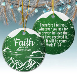 Faith Moves Mountains Inspirational Scripture 🎄 セラミックオーナメント