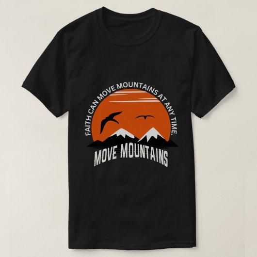 Faith Moves Mountains – Sunset Serenity Edition Tシャツ (デザイン正面)