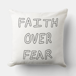 Faith over Fear クッション
