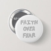Faith over Fear 缶バッジ (正面&裏面)
