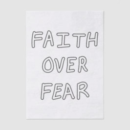 Faith over Fear 薄葉紙