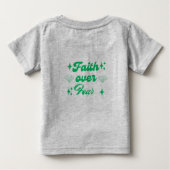 Faith Over Fear – an inspirational quote shirt ベビーTシャツ (裏面)