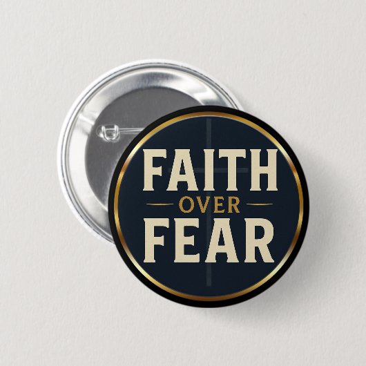 Faith Over Fear Black & Gold Christian Quote 缶バッジ (正面&裏面)