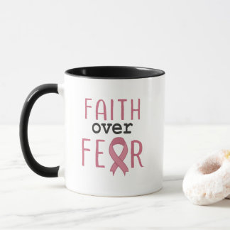 Faith Over Fear Breast Cancer Awareness マグカップ