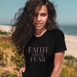 Faith Over Fear Christian Bible Verse on Black Tシャツ