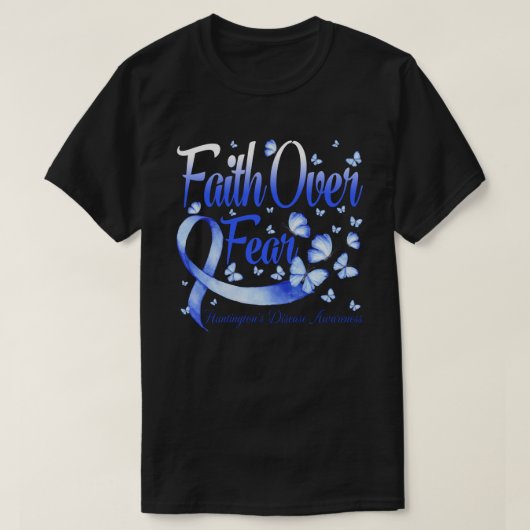 Faith Over Fear Huntington's Disease Awareness Bu Tシャツ (デザイン正面)