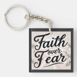 Faith over Fear keychain キーホルダー