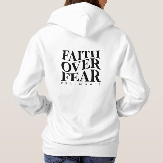 Faith Over Fear Psalm 56:3 Christian Bible Verse パーカ (裏面)