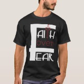 Faith Over Fear Tシャツ (正面)