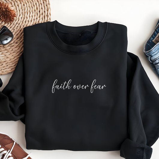 Faith Over Fear Women's Christian スウェットシャツ