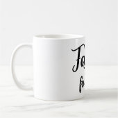 Faith Over Feelings Coffee Mug コーヒーマグカップ (左)