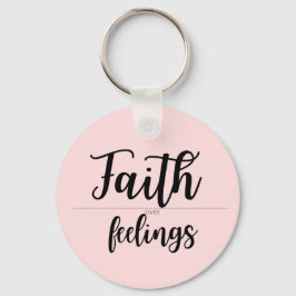 Faith Over Feelings Pink Christian women gift キーホルダー
