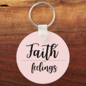 Faith Over Feelings Pink Christian women gift キーホルダー (正面)