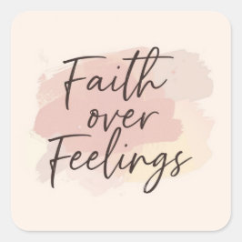 Faith Over Feelings Sticker – Christian Gym Motiva スクエアシール