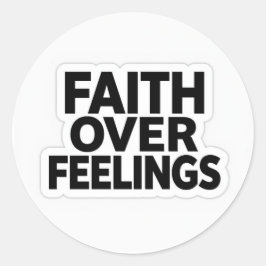 Faith Over Feelings Sticker – Christian Gym Motiva ラウンドシール