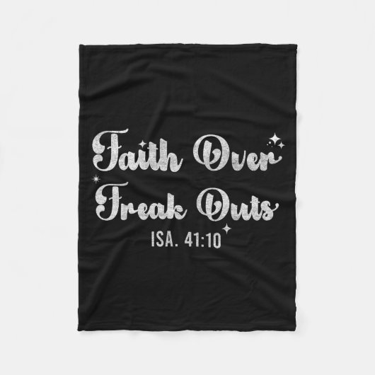 Faith Over Freak Outs Isaiah 41_10 Christian Bible フリースブランケット (正面)