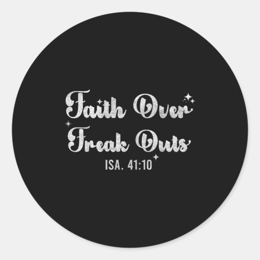 Faith Over Freak Outs Isaiah 41_10 Christian Bible ラウンドシール (正面)