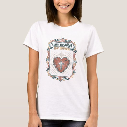 "Faith Restores The Broken" Healing Heart Emblem Tシャツ (正面)