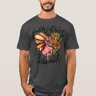 Faith Trust Piie Dust Fairy Art Tシャツ