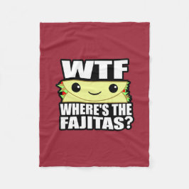 Fajitasがあるところ フリースブランケット