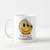 Faking It Gracefully | 自己認識のあるサバイバルユーモア コーヒーマグカップ (左)