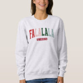 FALALALA VIBES ホリデー スウェットシャツ (正面)