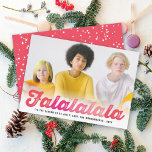 Falalalalalala Pinkスクリプトグラデーションおもしろいクリスマスフォト シーズンカード<br><div class="desc">fat*fa*tinで設計。簡単おカスタマイズ客様の文字、写真または画像と一緒に。おカスタム願い連絡はfat*fa*tin。請求カスタム料が適用される。 www.zazzle.com/fat_fa_tin www.zazzle.com/color_therapy www.zazzle.com/fatfatin_blue_knot www.zazzle.com/fatfatin_red_knot www.zazzle.com/fatfatin_box www.zazzle.com/fatfatin_design www.zazzle.com/fatfatin_ink</div>