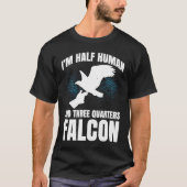 Falconer Falcon Hunter Falconer Tracker Duck Hunte Tシャツ (正面)