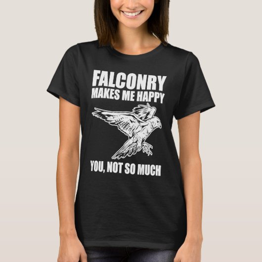 Falconer is Happy with Falconry Tシャツ (正面)