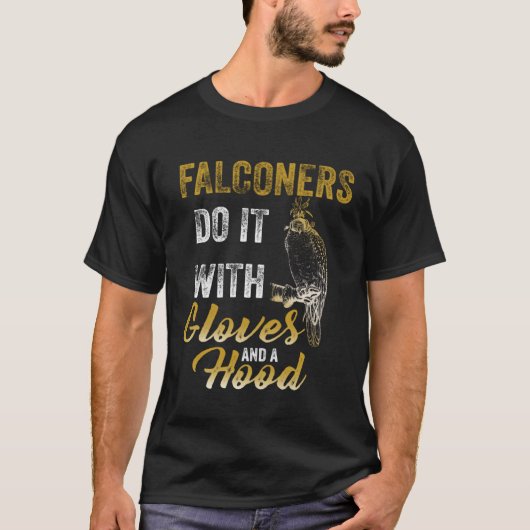 Falconers Gloves Falconry  Hawker Falcon Hawking Tシャツ (正面)