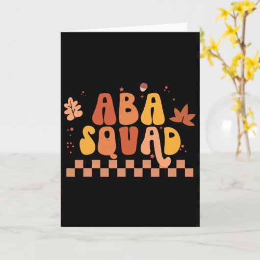 Fall A Squad Applied Behavior Analysis Rbt Thanksg カード (黄色い花)