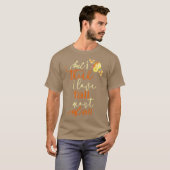 Fall Autumn For Women But I Think I Love Fall Most Tシャツ (正面フル)