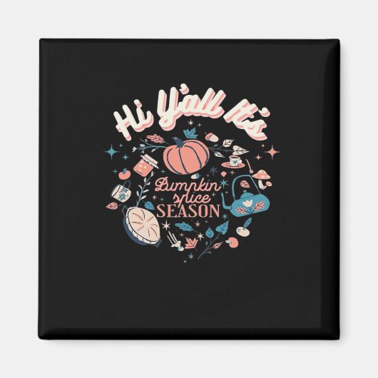 Fall Autumn Season Collection Y’all It’s Pumpkin S マグネット (正面)
