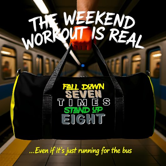 Fall Down Seven Stand Up Eight ダッフルバッグ