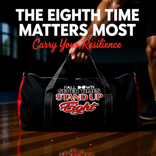 Fall Down Seven Stand Up Eight ダッフルバッグ
