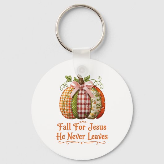 Fall For Jesus He Never Leaves Pumpkin Patchwork C キーホルダー (正面)