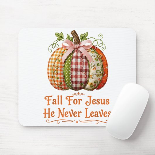 Fall For Jesus He Never Leaves Pumpkin Patchwork C マウスパッド (マウス)