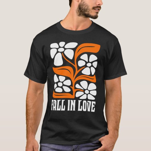Fall In Love Retro With Boho Flower Tシャツ (正面)