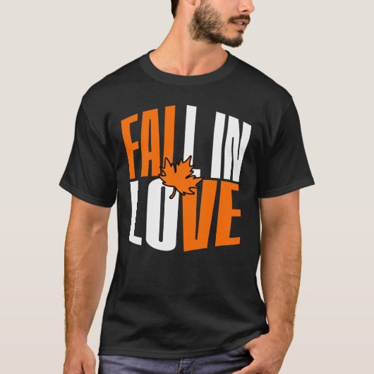 Fall In Love With Autumn Leaf Tシャツ (正面)
