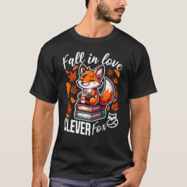 Fall in Love With Clever Fox Tシャツ