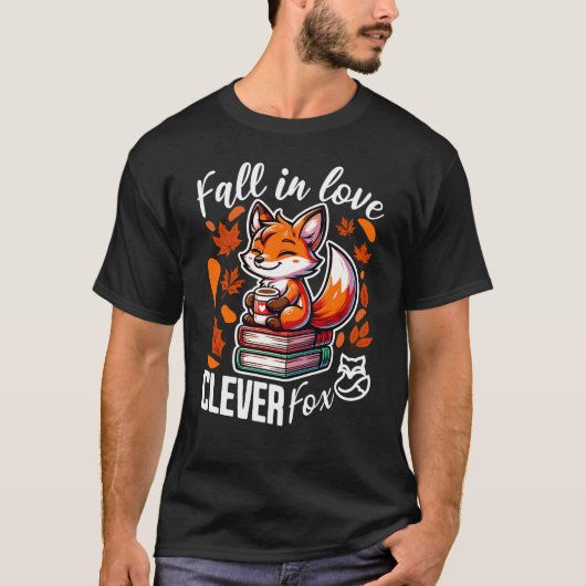 Fall in Love With Clever Fox Tシャツ (正面)