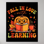 Fall In Love With Learning Autum Thanksgiving Teac ポスター (正面)