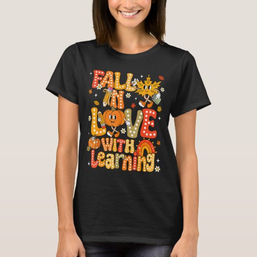 Fall In Love With Learning Autumn Thanksgiving Pum Tシャツ (正面)