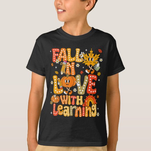 Fall In Love With Learning Autumn Thanksgiving Pum Tシャツ (正面)