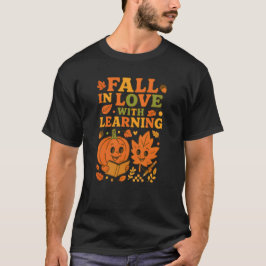 Fall in Love With Learning Retro Teacher Tシャツ