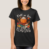 Fall In Love With Reading Autumn Librarian Cute Bo Tシャツ (正面)
