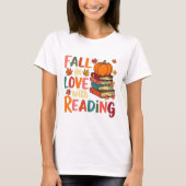 Fall In Love With Reading Autumn Thanksgiving Shir Tシャツ (正面)