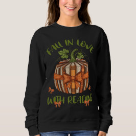 Fall In Love With Reading Cozy Autumn Book Lover スウェットシャツ