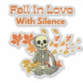 Fall in Love With Silence – Skeleton Sticker シール (正面)