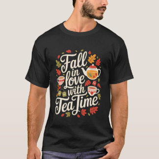 Fall in Love with Tea Time Autumn Leaves Tシャツ